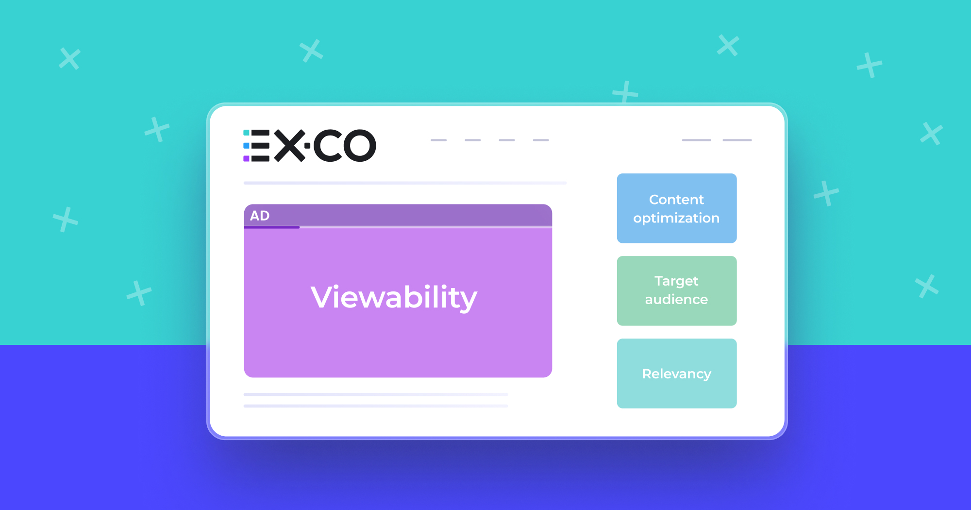 EX.CO webpage with ads for viewability, content optimization, target audience, and relevancy